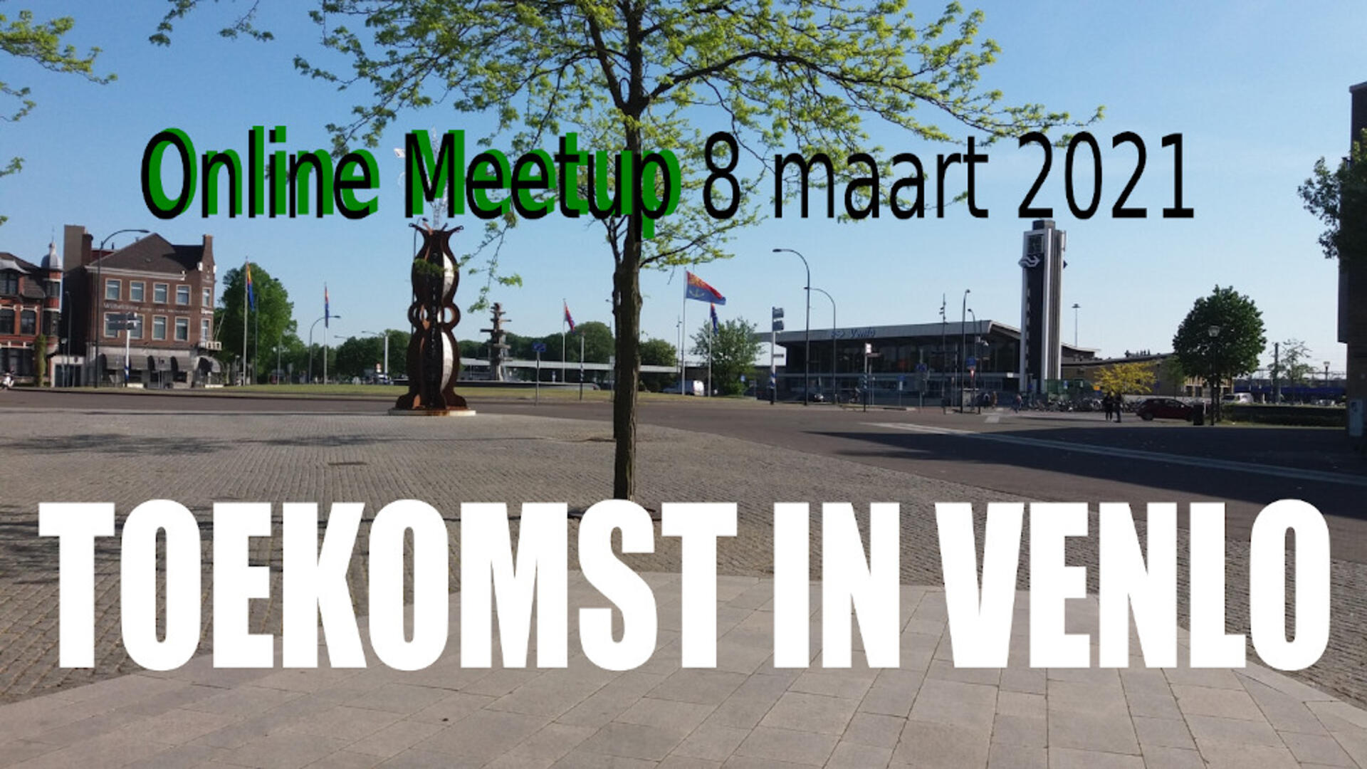 Online Meetup Toekomst in Venlo poster
