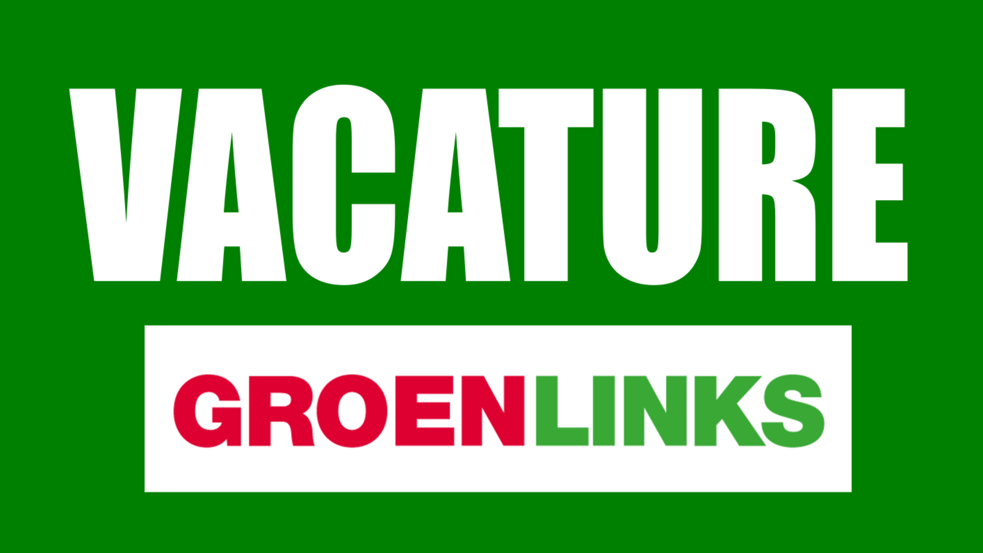 Vacature GroenLinks